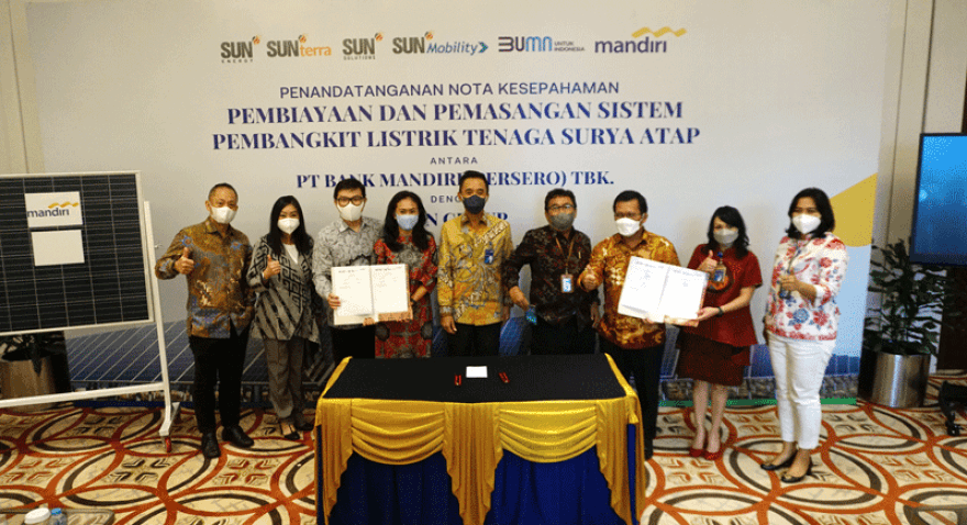 Bank Mandiri dan Grup SUN Energy Tandatangani Nota Kesepahaman Green Financing dan Perluas Pemanfaatan Sistem PLTS Atap